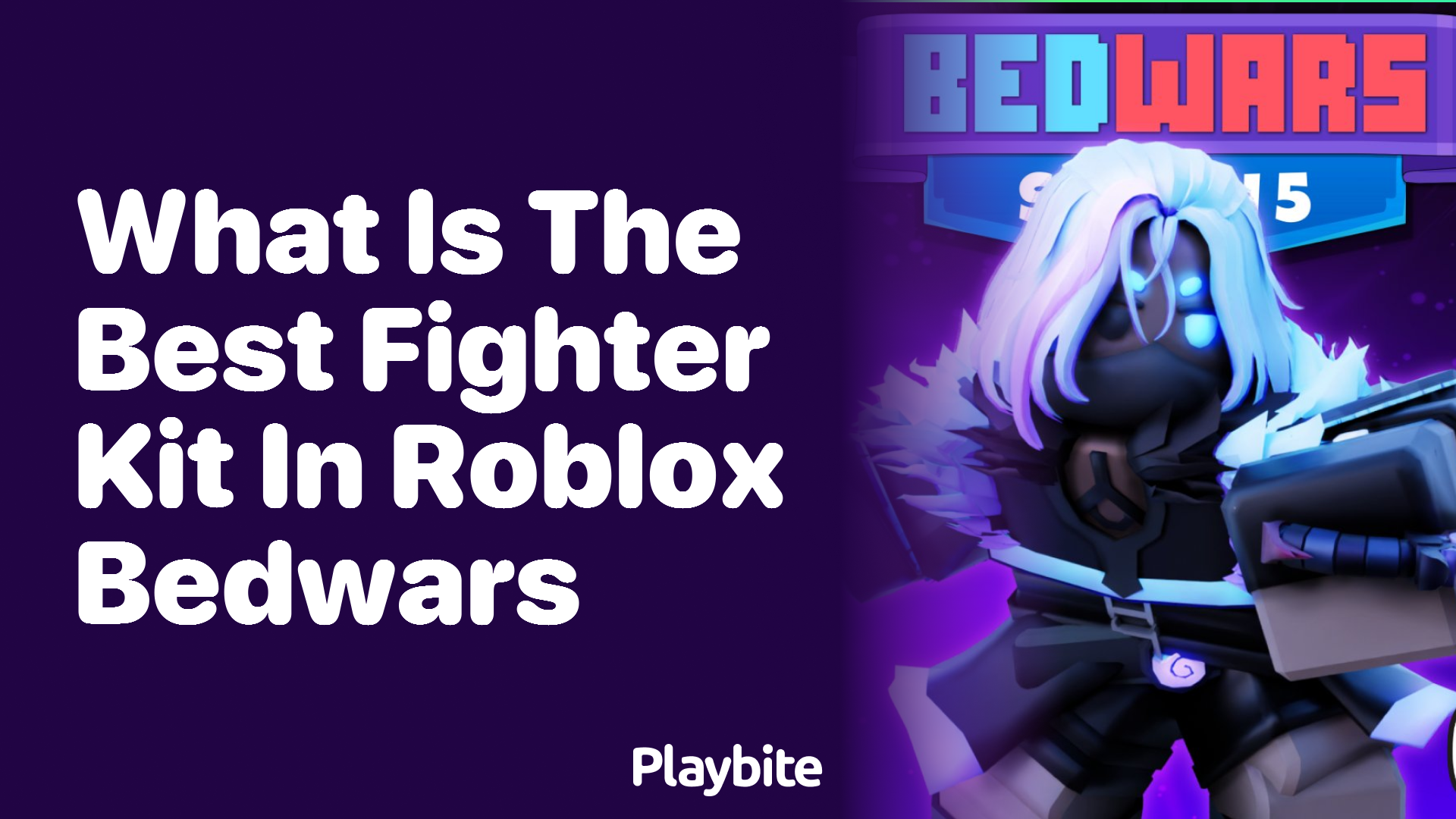 What is the Best Fighter Kit in Roblox Bedwars?