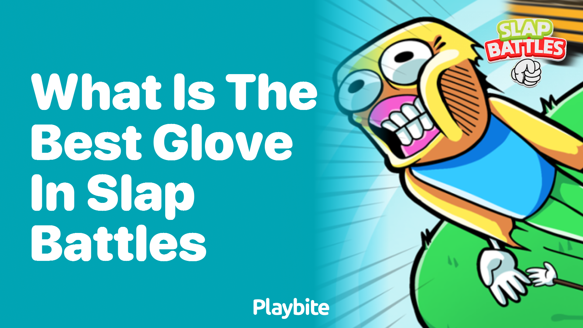 Discovering the Best Glove in Slap Battles