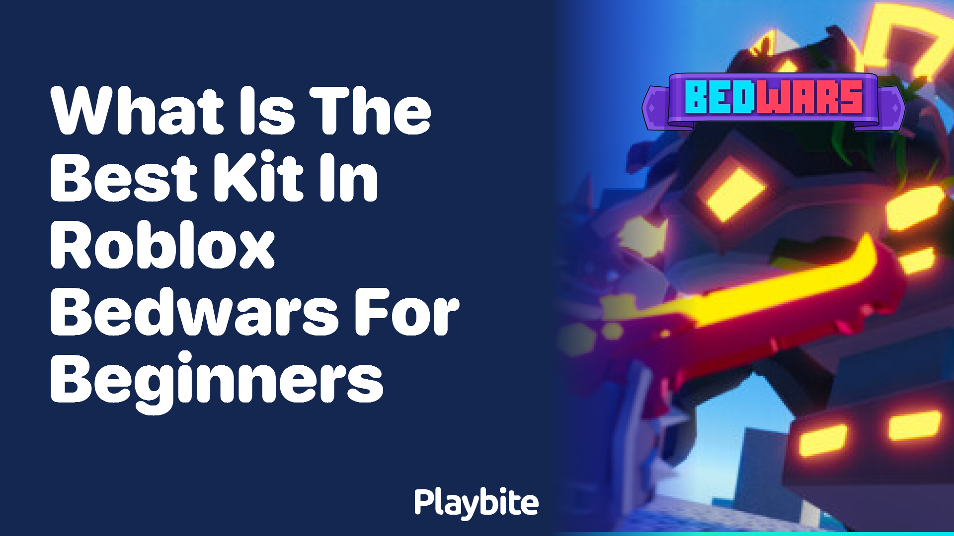 Discovering the Best Kit for Beginners in Roblox Bedwars