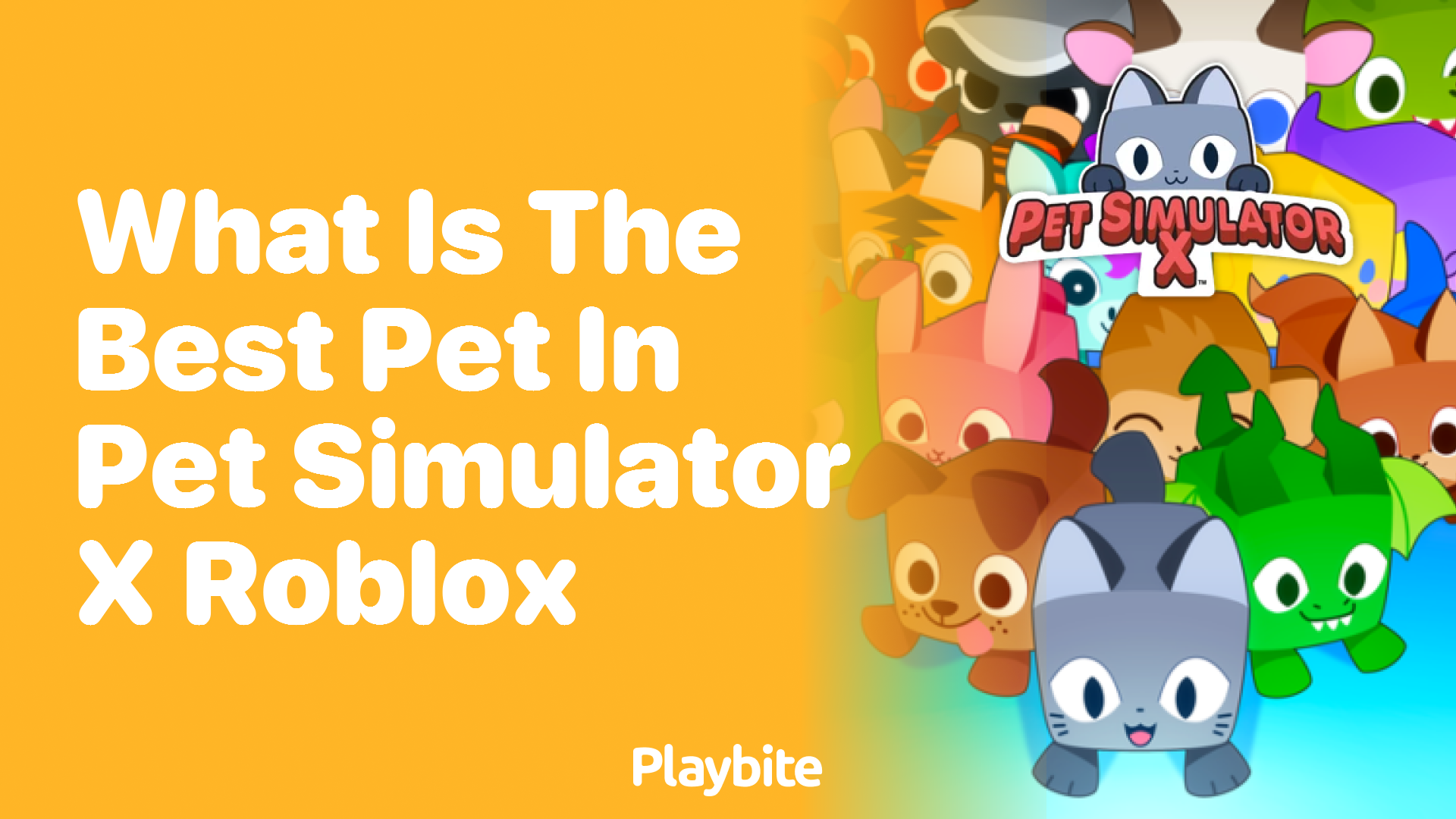 What is the Best Pet in Pet Simulator X Roblox?