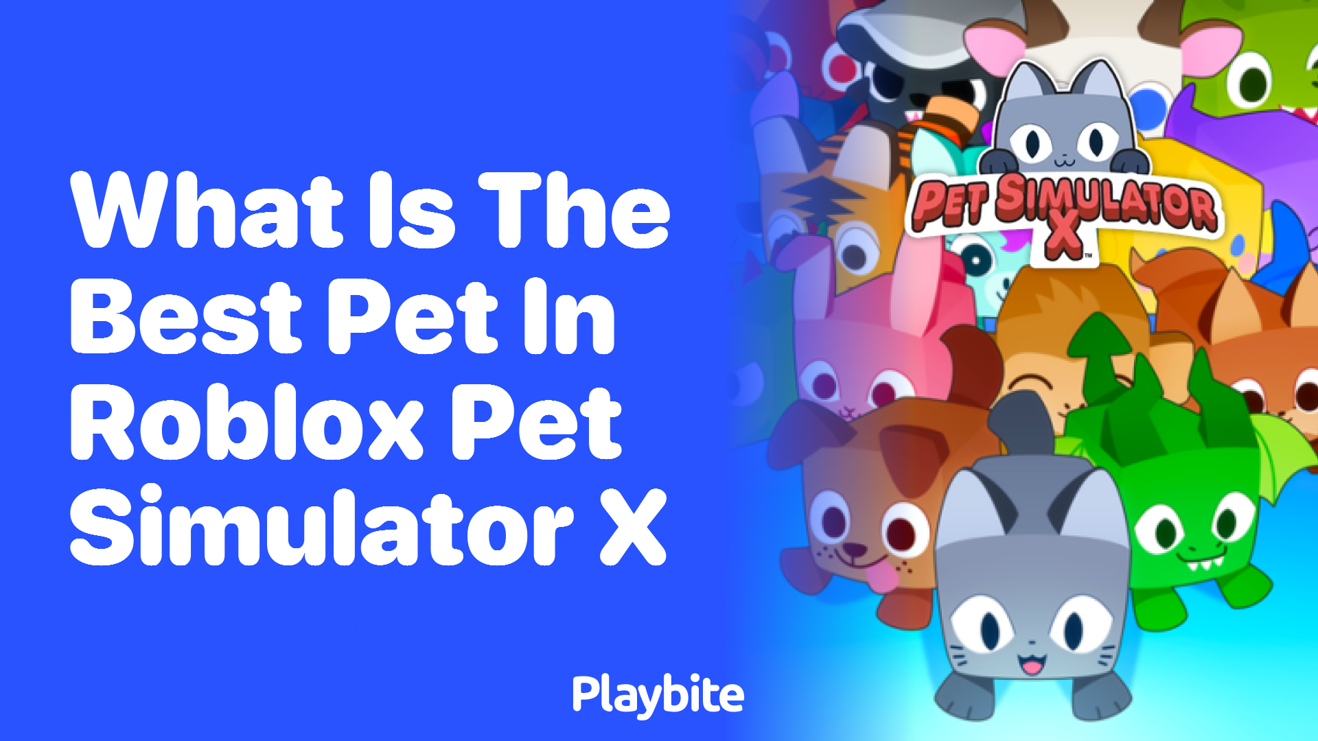 Discovering the Best Pet in Roblox Pet Simulator X