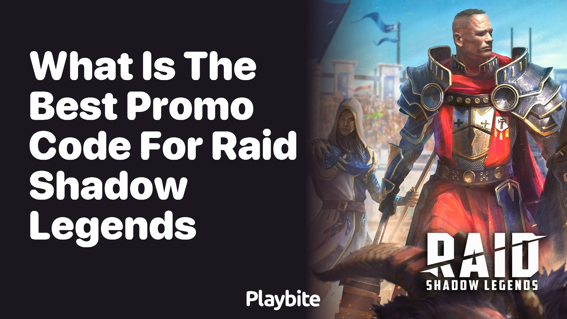 What Is the Best Promo Code for Raid Shadow Legends? - Playbite