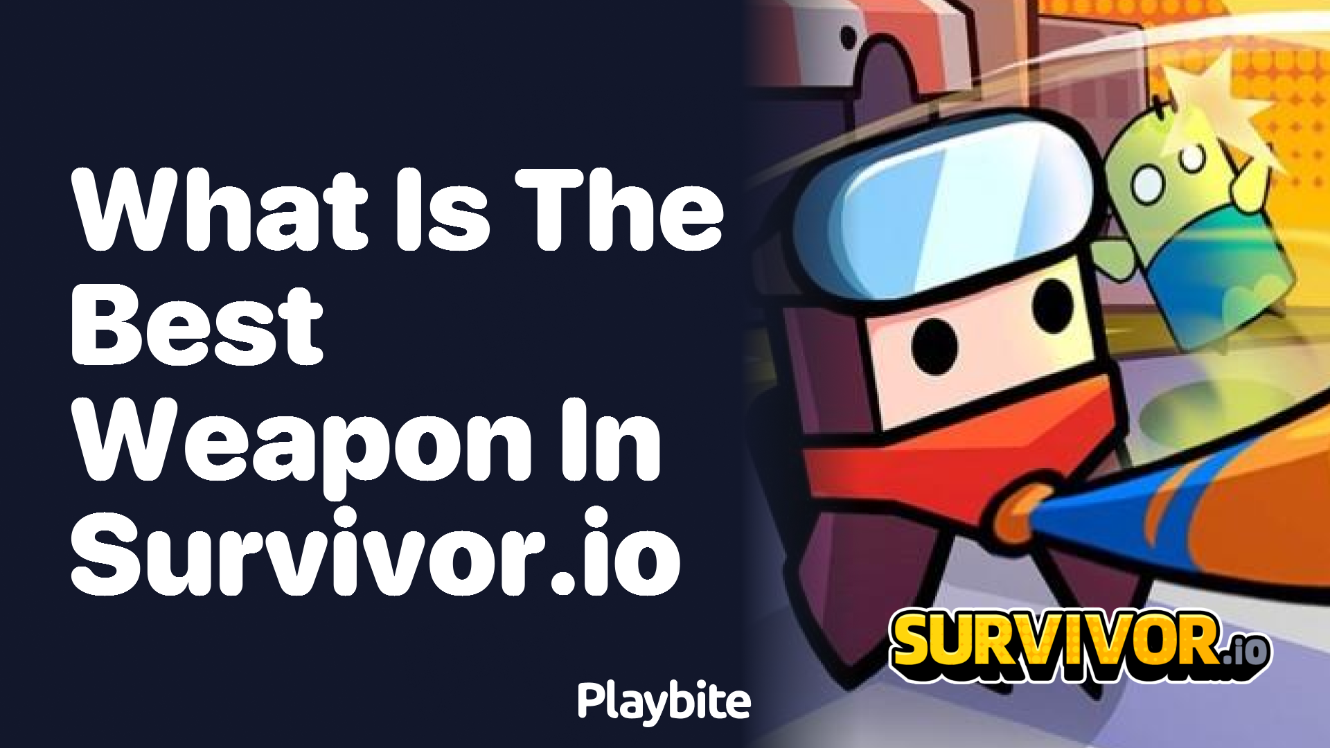 What is the Best Weapon in Survivor.io?