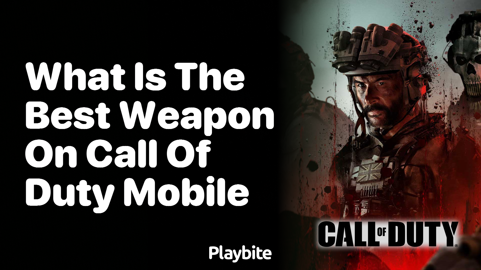 What Is the Best Weapon on Call of Duty Mobile?