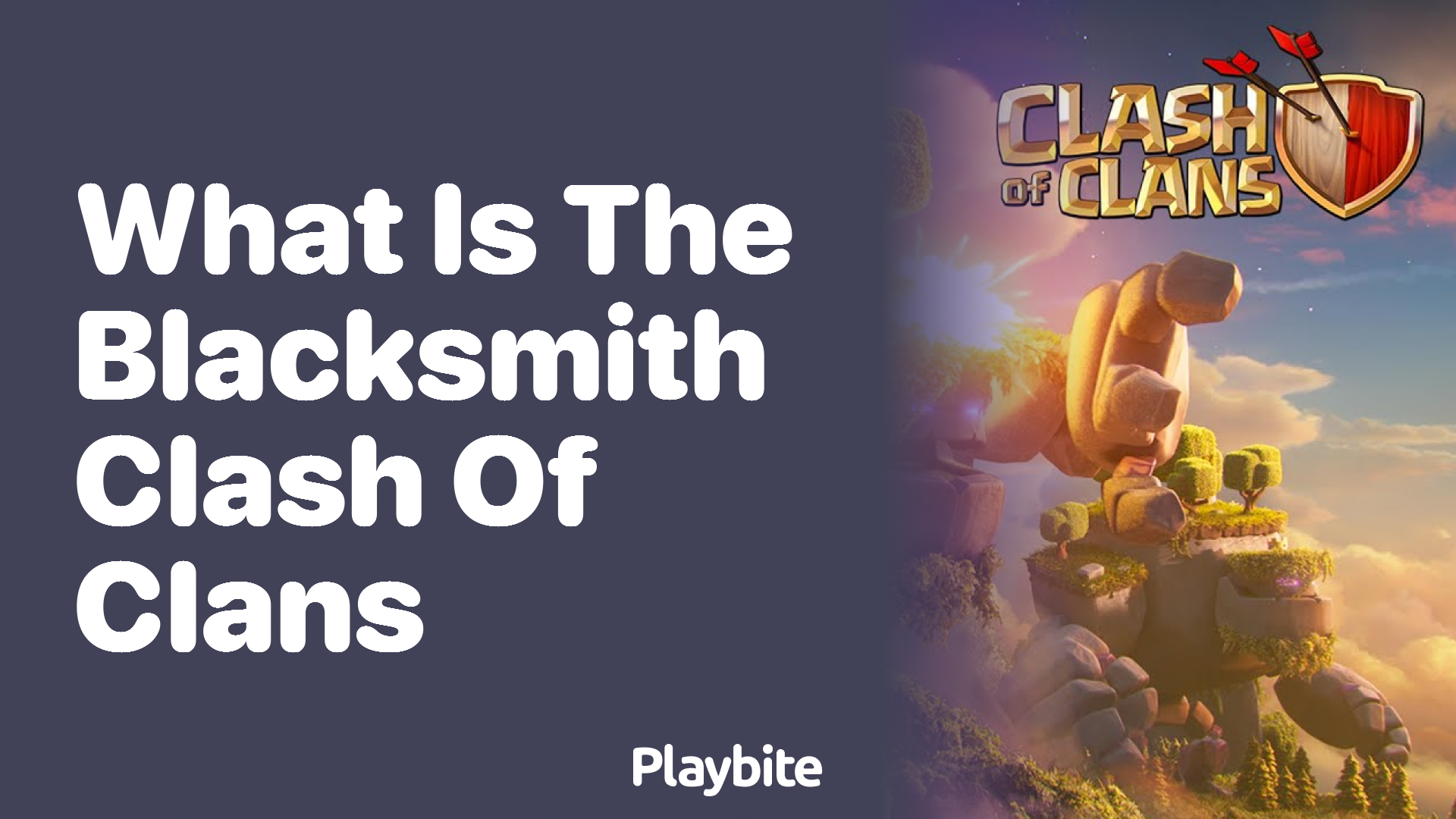 What is the Blacksmith in Clash of Clans?