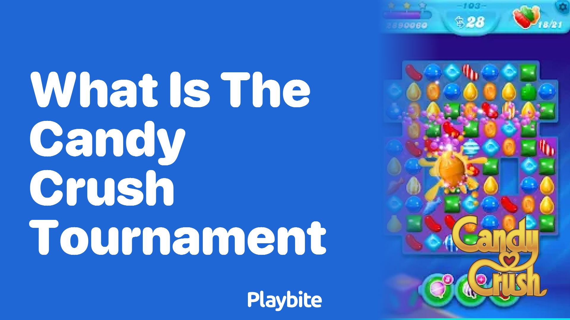 What is the Candy Crush Tournament?