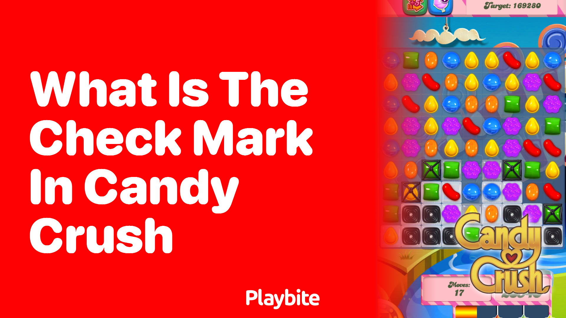 What Is the Check Mark in Candy Crush?