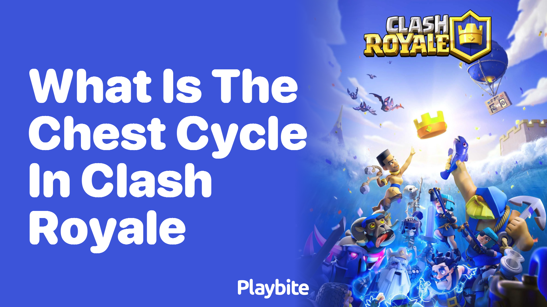 What Is the Chest Cycle in Clash Royale?