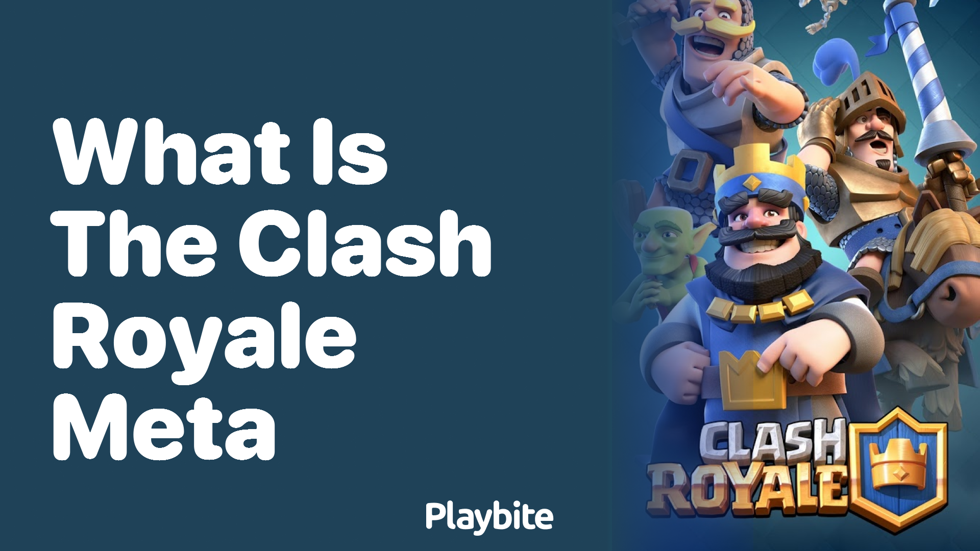 What Is the Clash Royale Meta?