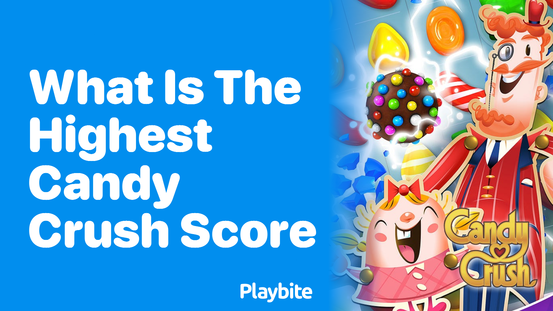 What Is the Highest Candy Crush Score?