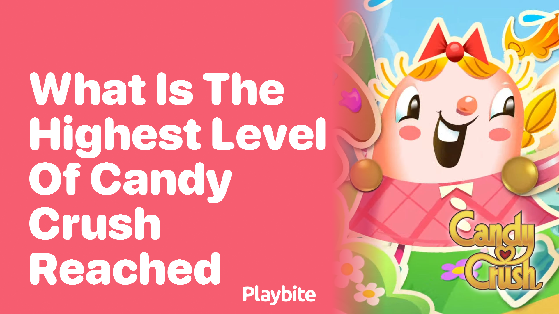 What is the Highest Level of Candy Crush Reached?