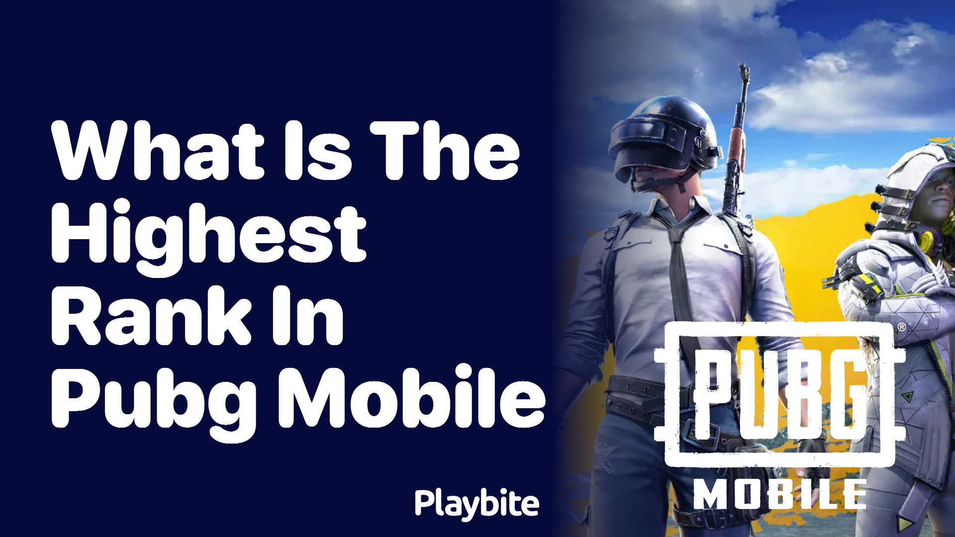 What is the Highest Rank in PUBG Mobile?