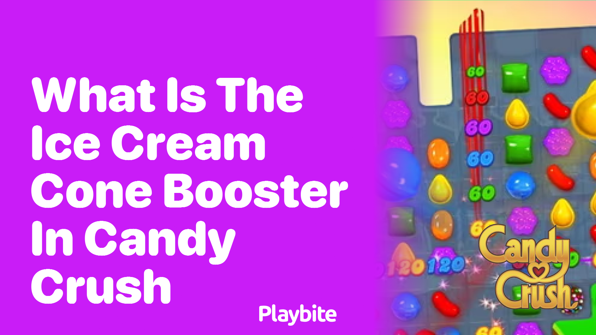 What is the Ice Cream Cone Booster in Candy Crush?