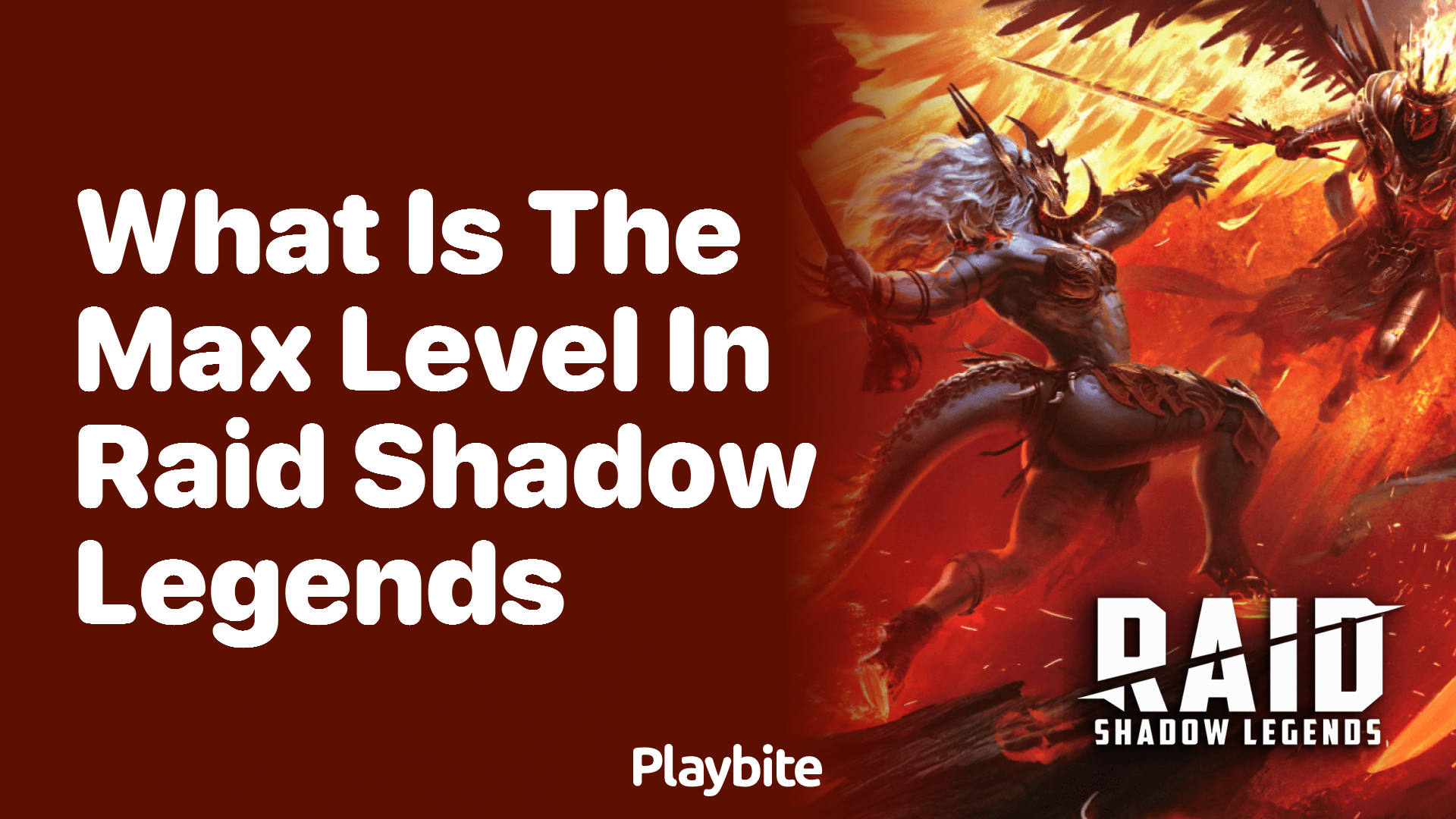 What is the Max Level in Raid Shadow Legends?