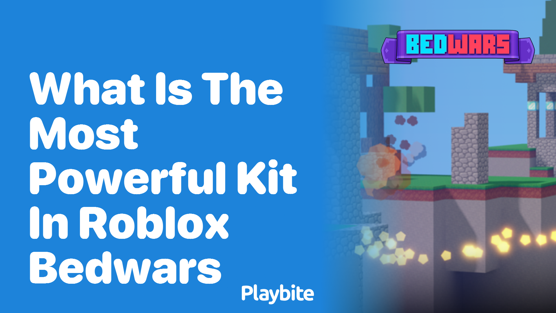 What is the Most Powerful Kit in Roblox Bedwars?