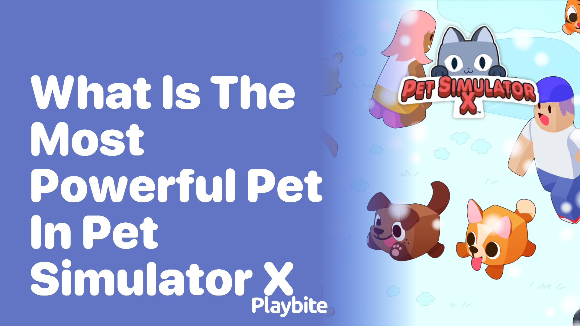 Discovering the Most Powerful Pet in Pet Simulator X