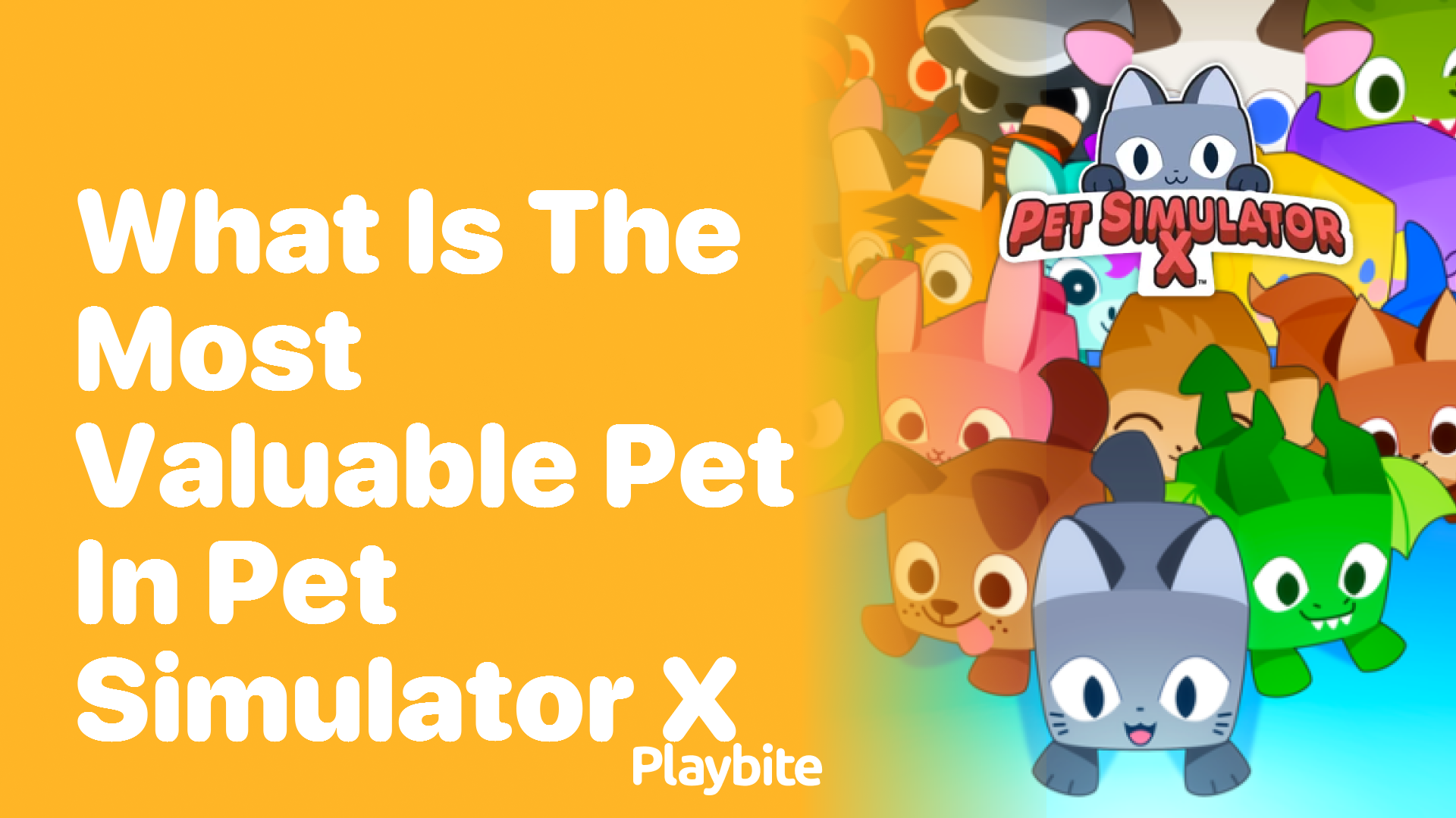 Discovering the Most Valuable Pet in Pet Simulator X