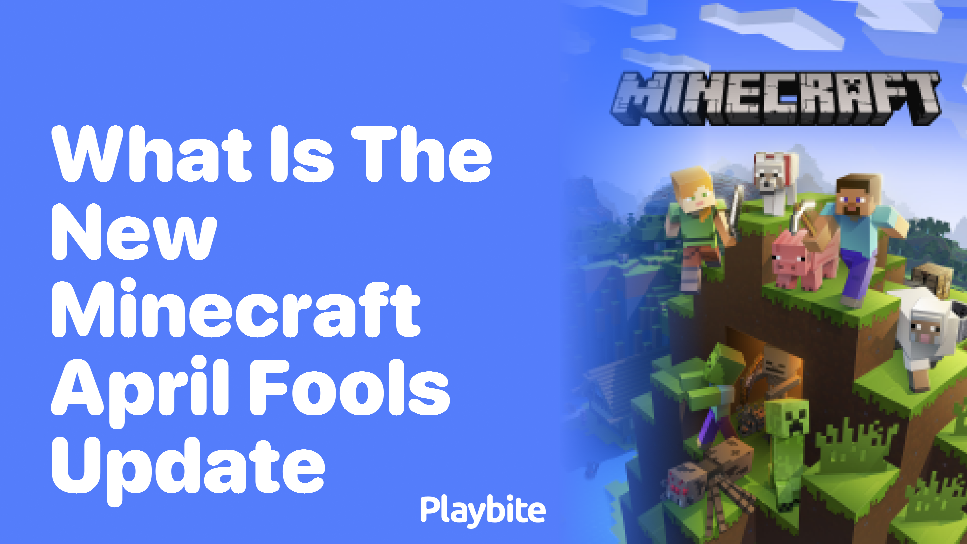 What Is the New Minecraft April Fools Update? Playbite