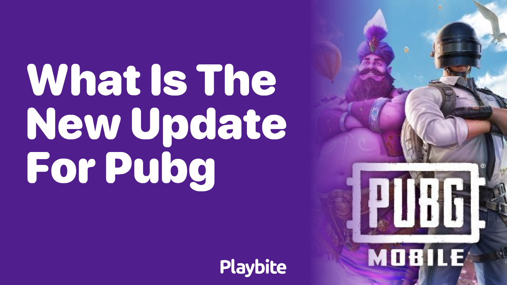 What is the New Update for PUBG Mobile?