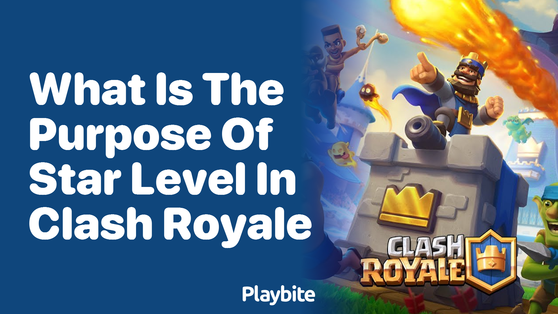 What Is the Purpose of Star Level in Clash Royale?