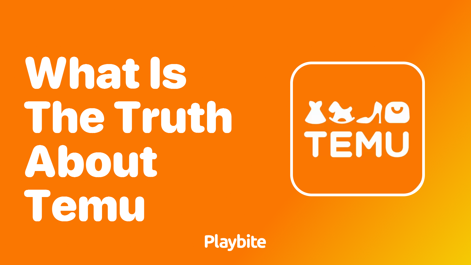 What Is the Truth About Temu?