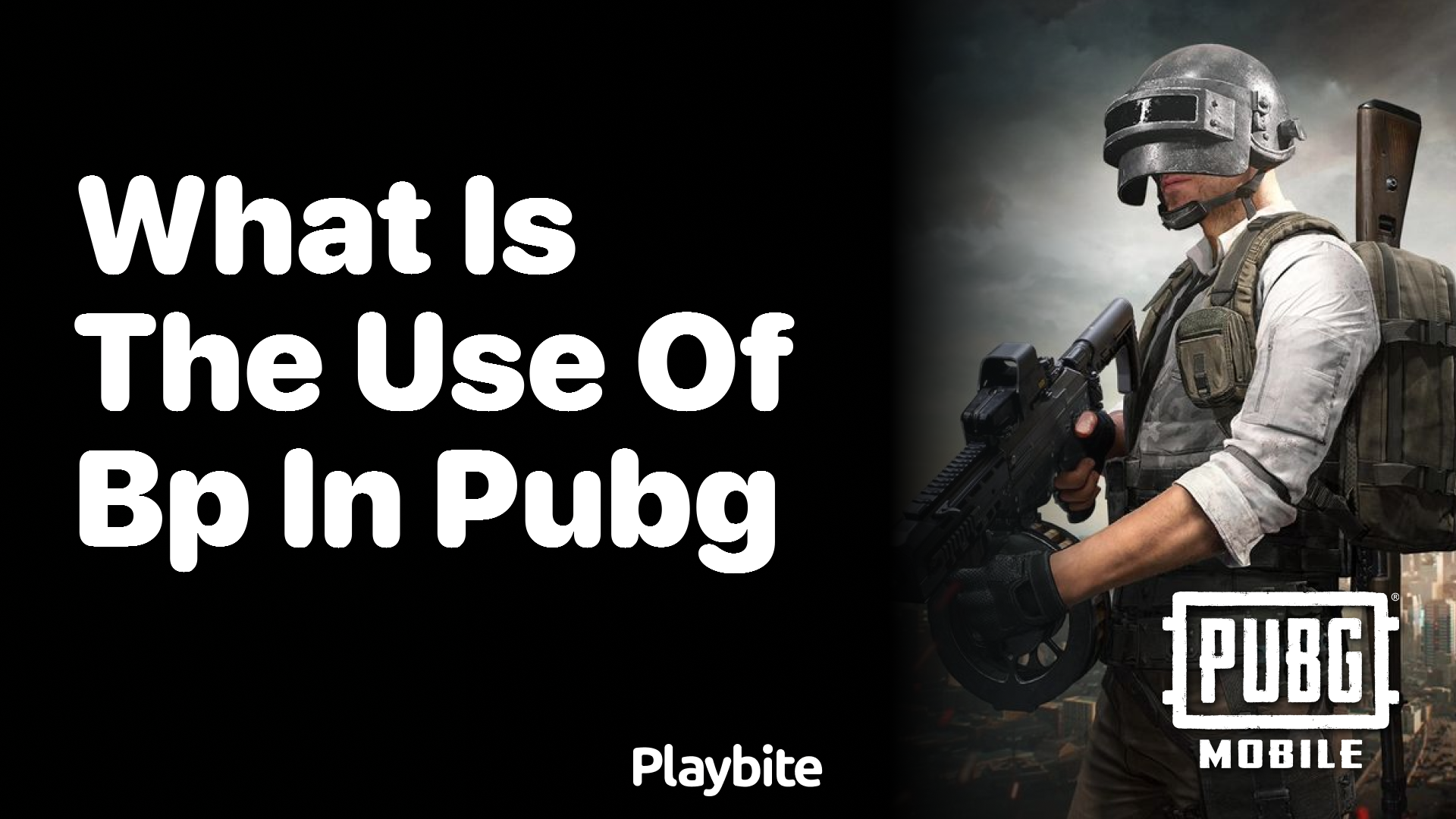 What is the Use of BP in PUBG?