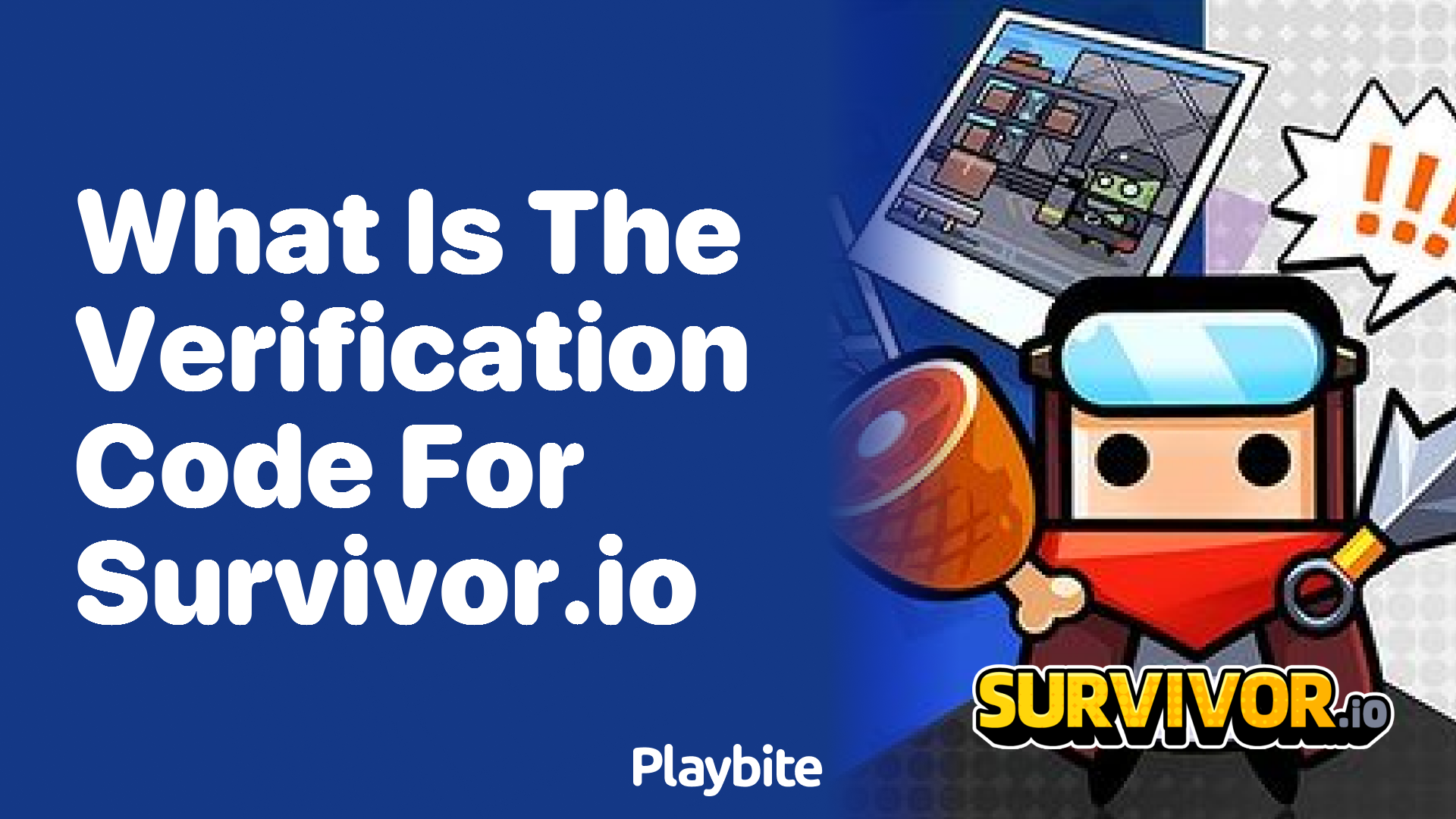 What is the Verification Code for Survivor.io?