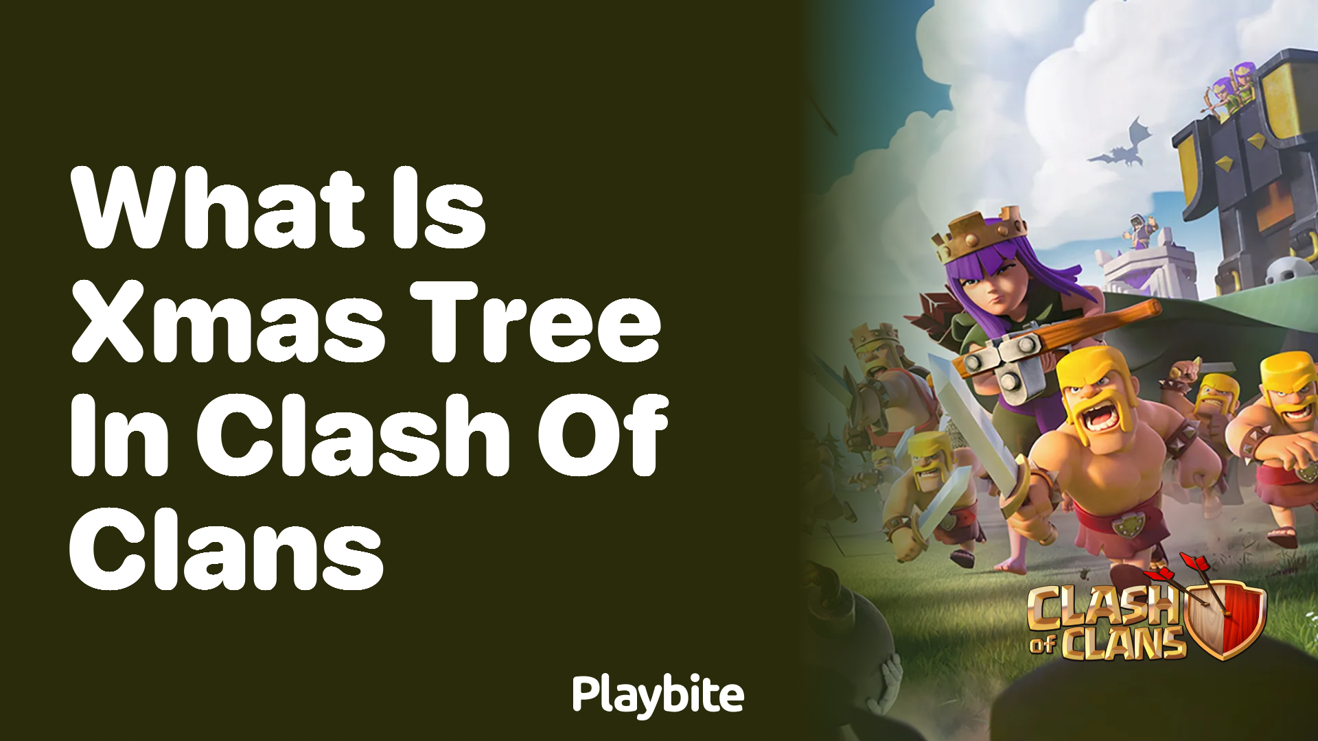 What is the Xmas Tree in Clash of Clans?