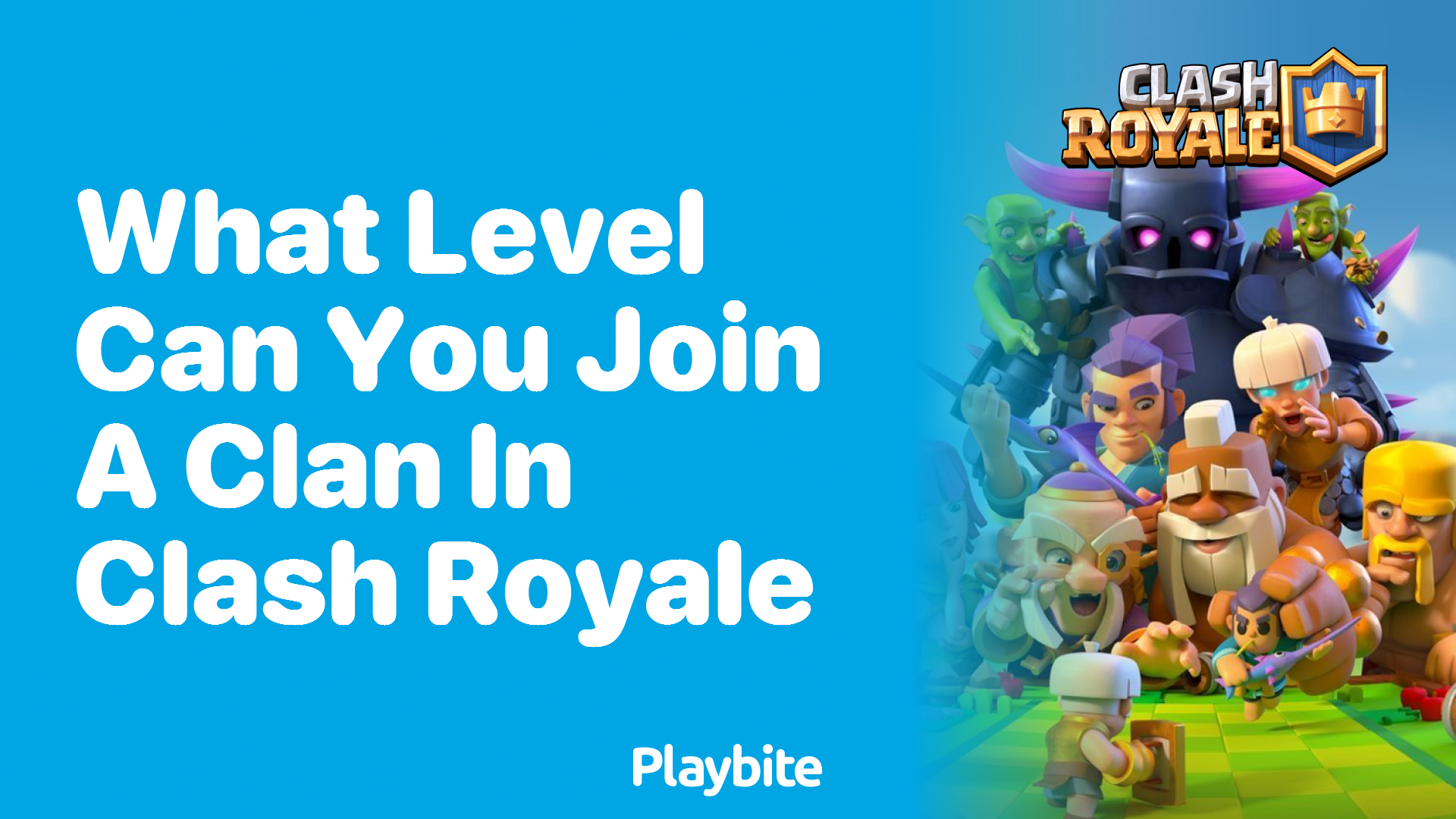 What Level Do You Need to Be to Join a Clan in Clash Royale?