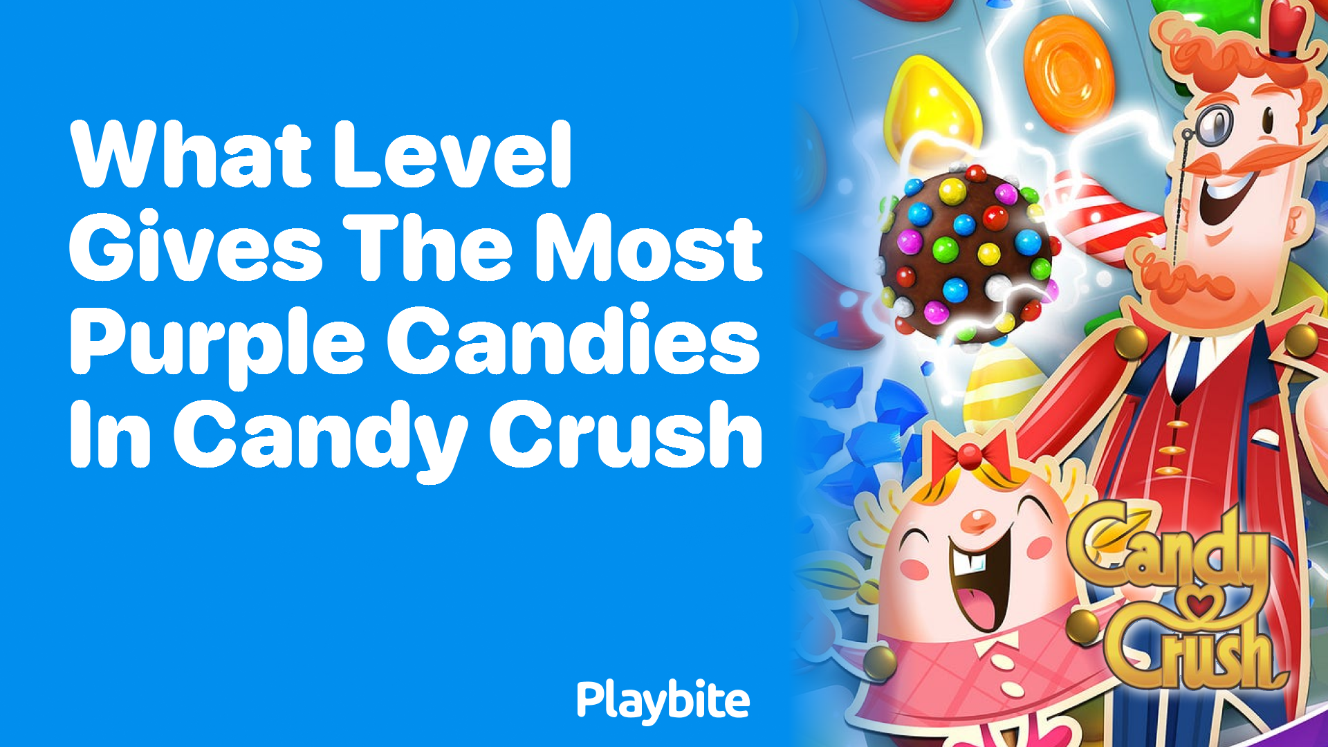 Discover Which Level Drops the Most Purple Candies in Candy Crush