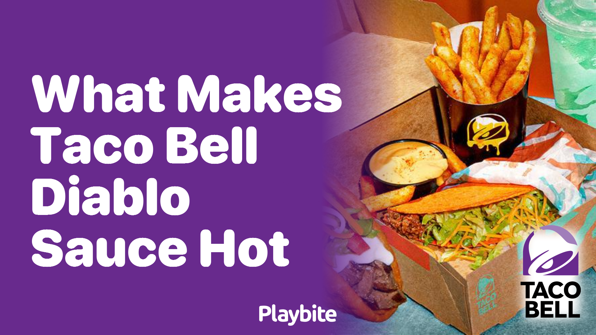 What Makes Taco Bell Diablo Sauce So Hot? - Playbite