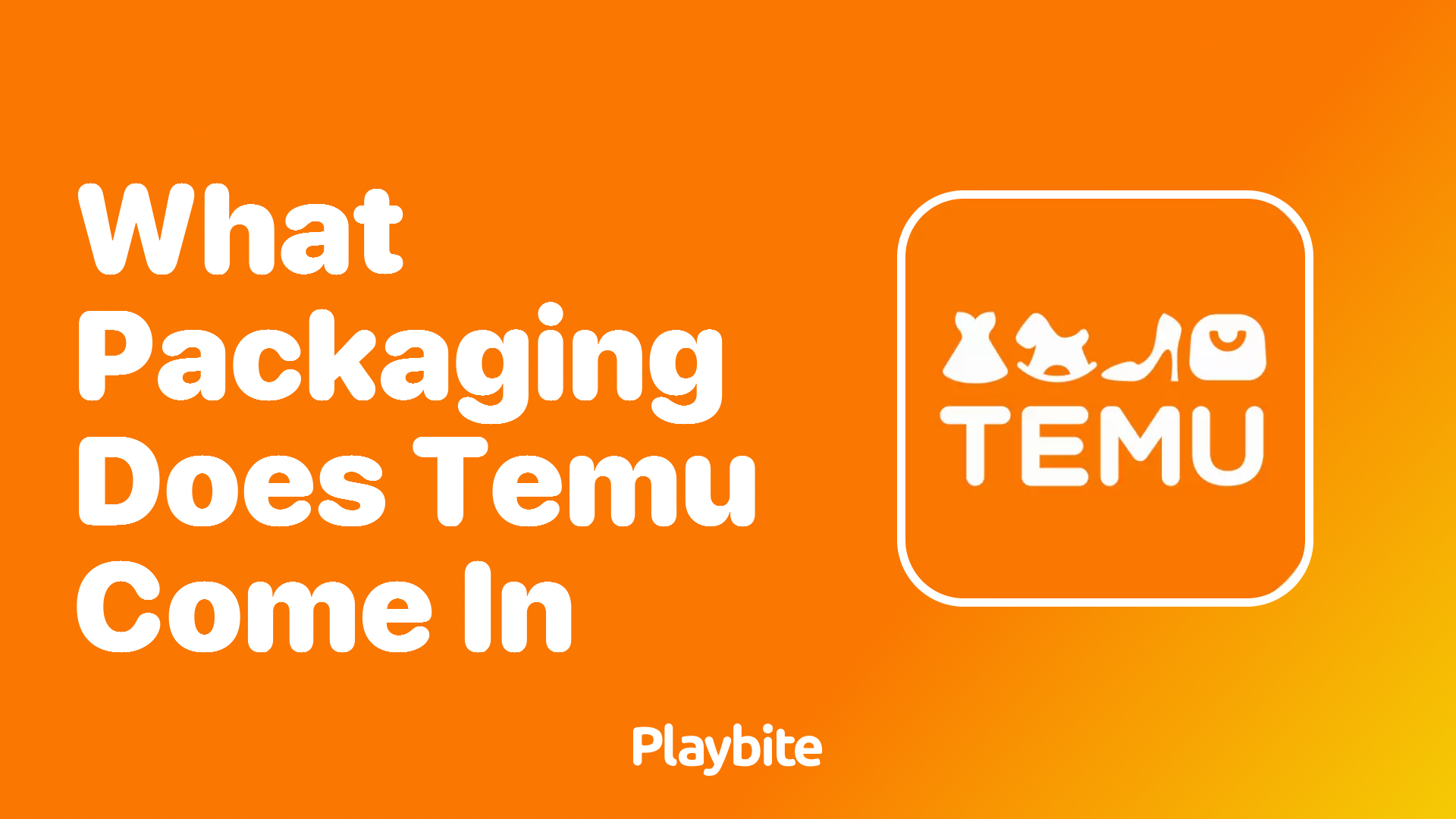 What Packaging Does Temu Use for Deliveries?