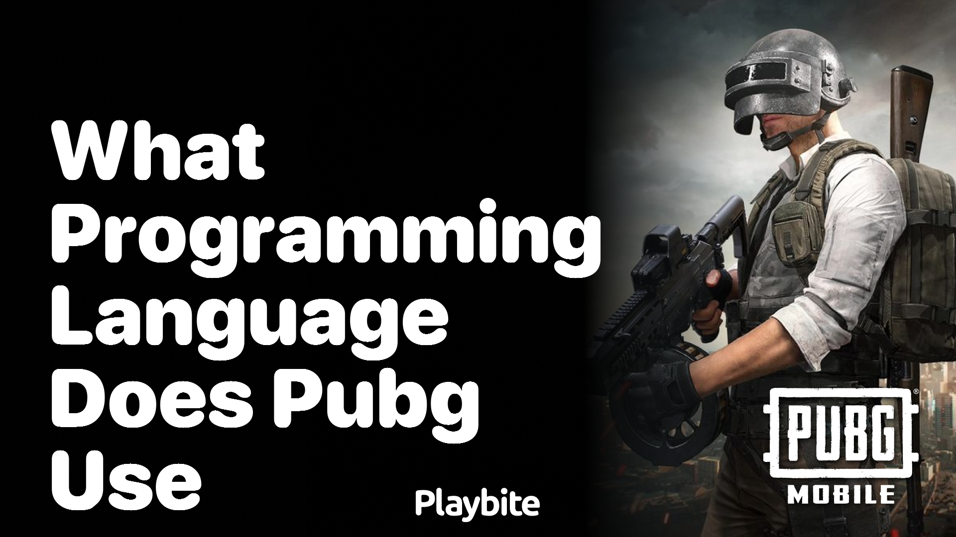 Discover What Programming Language Powers PUBG Mobile