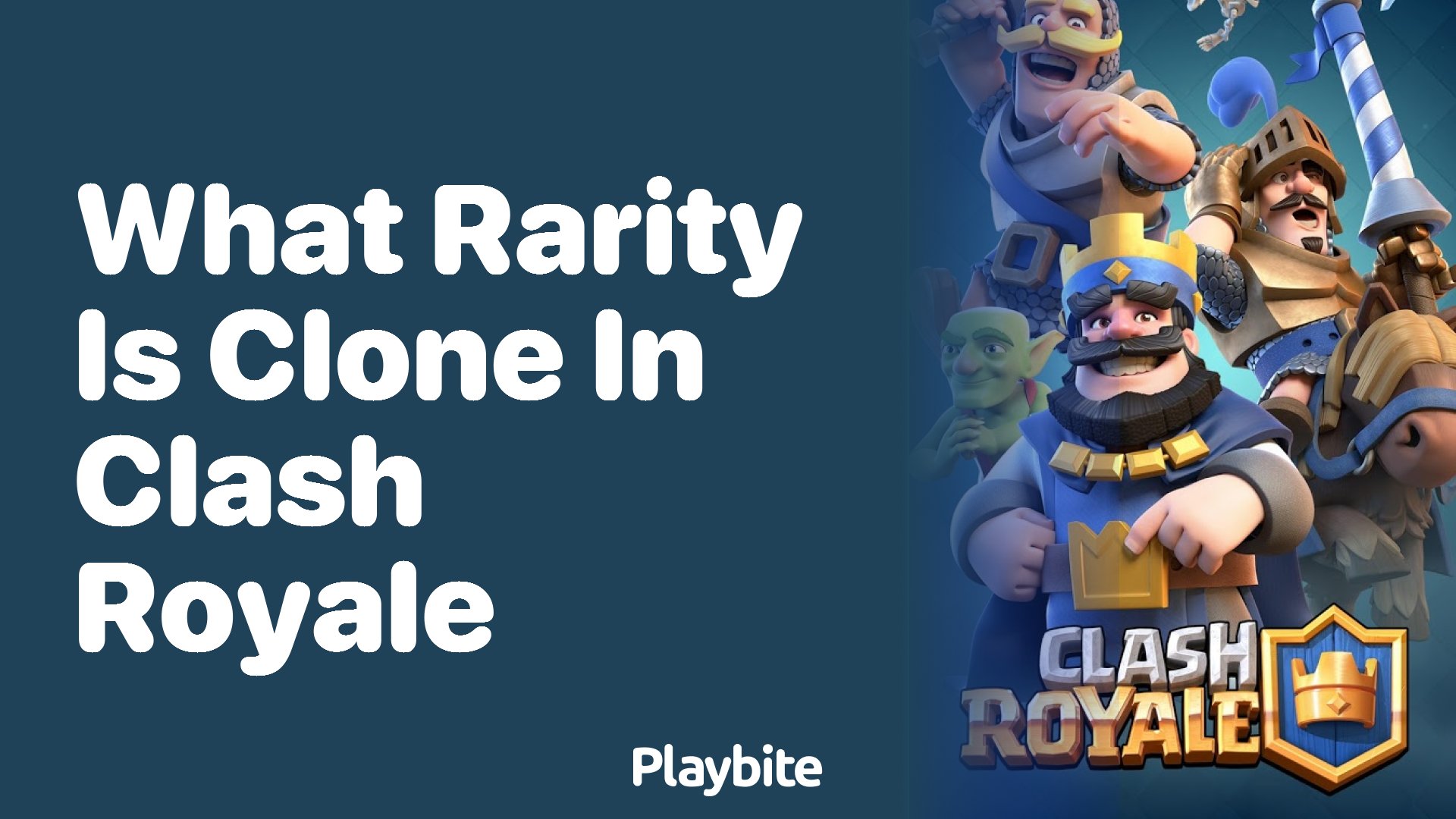 What Rarity Is the Clone Spell in Clash Royale?