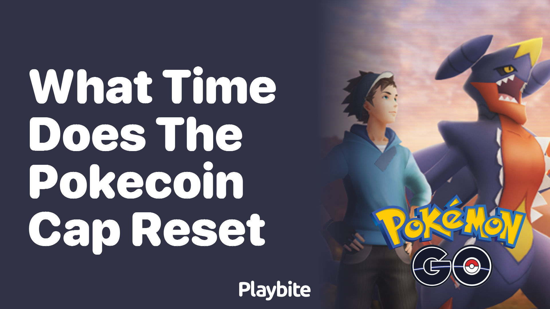 What Time Does the PokeCoin Cap Reset in Pokemon GO?