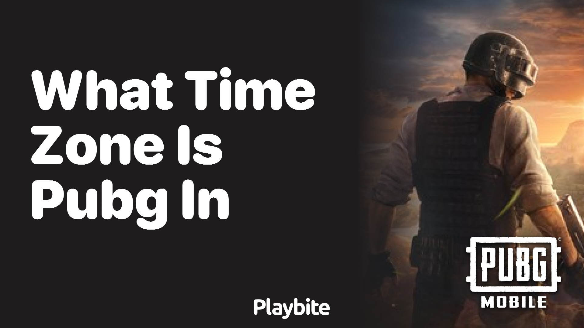 What Time Zone Does PUBG Mobile Operate In?