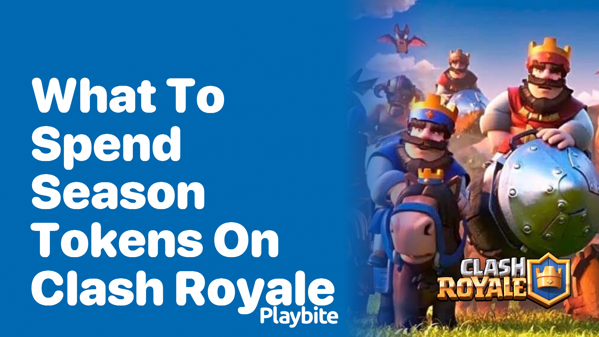 What to Spend Season Tokens on in Clash Royale?