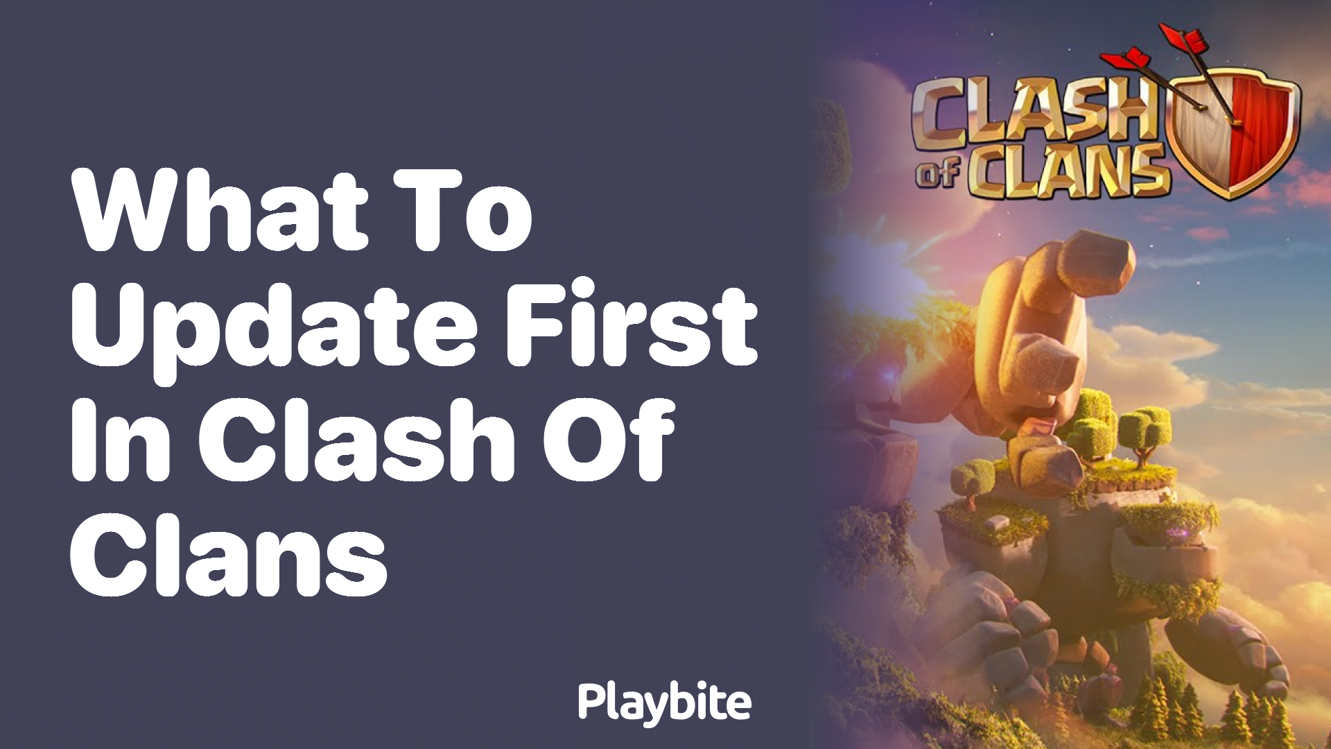 What to Update First in Clash of Clans