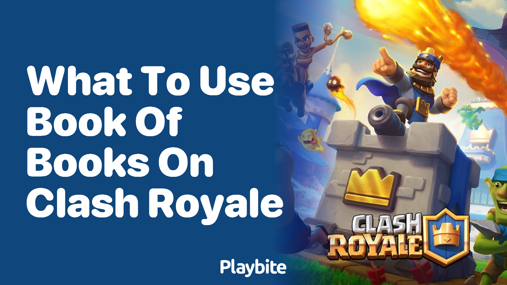 What to Use the Book of Books On in Clash Royale