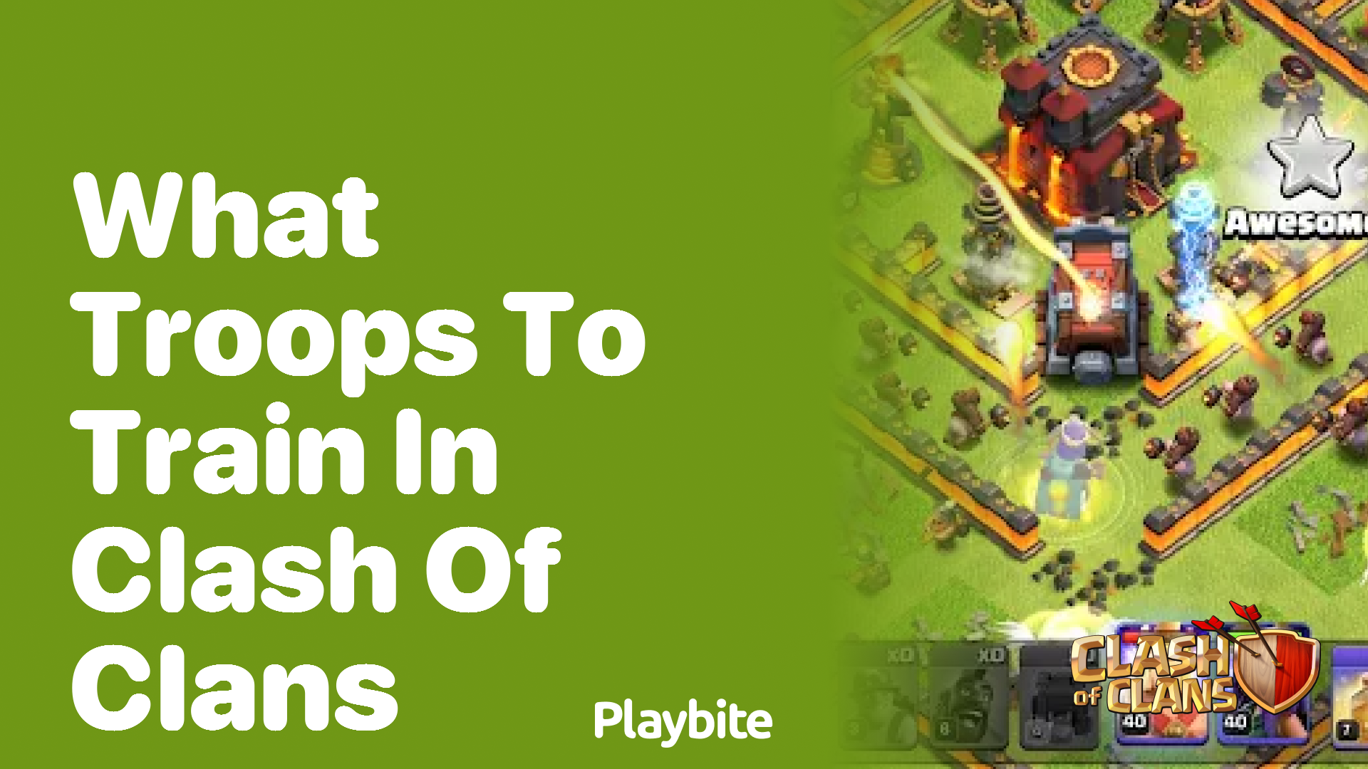 What Troops to Train in Clash of Clans for Victory