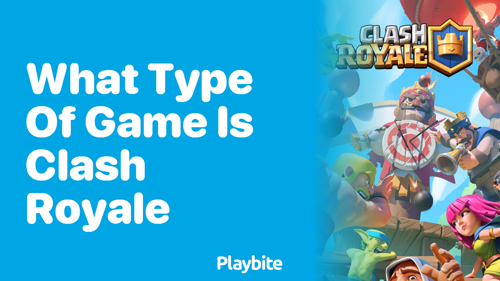 What Type of Game is Clash Royale? Unveiling the Gameplay