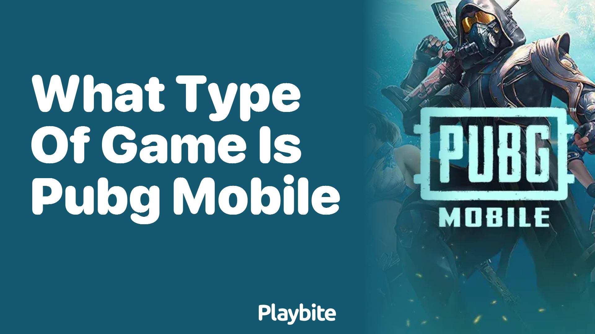 What Type of Game Is PUBG Mobile? - Playbite