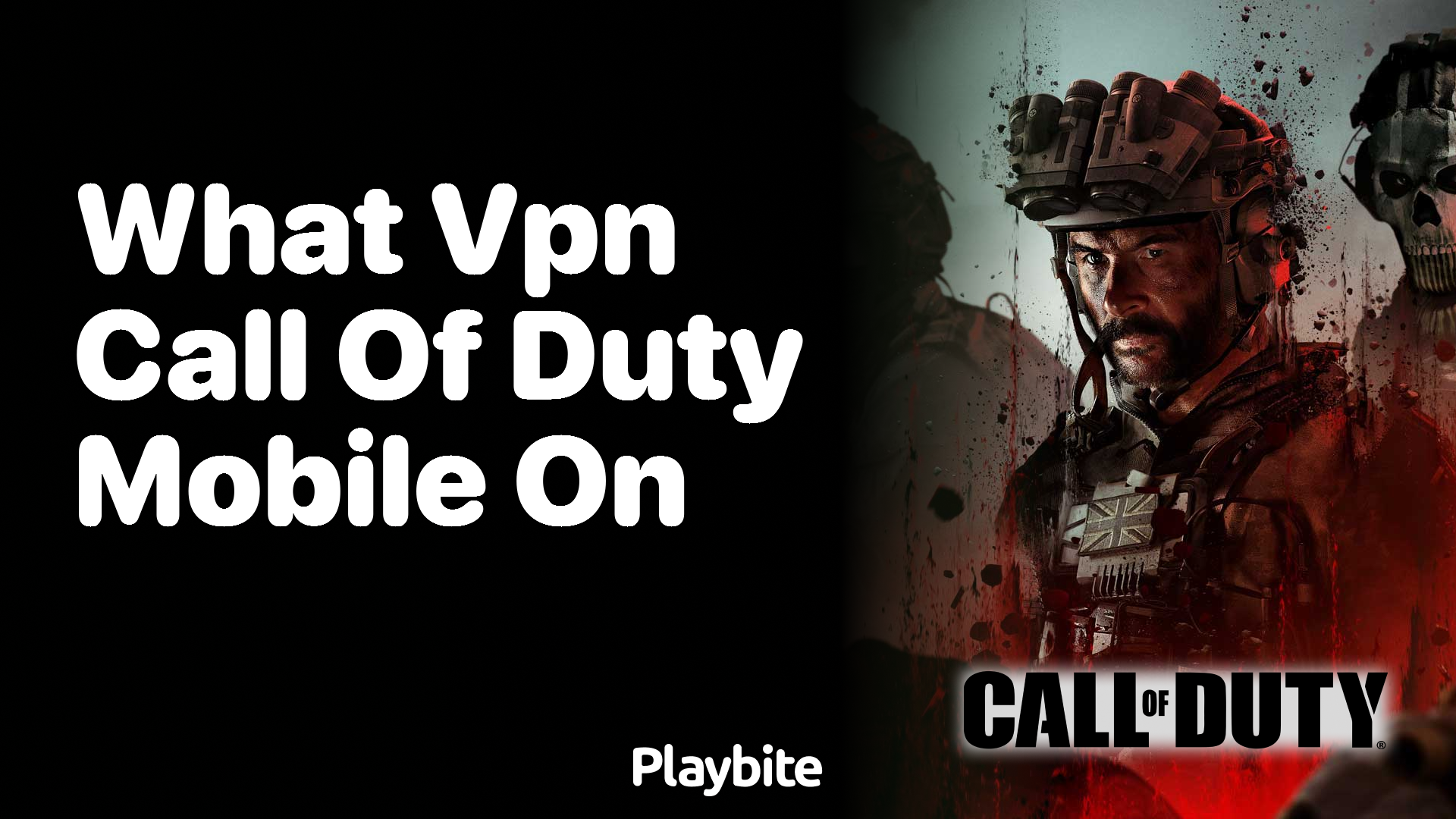 What VPN should you use for Call of Duty Mobile?