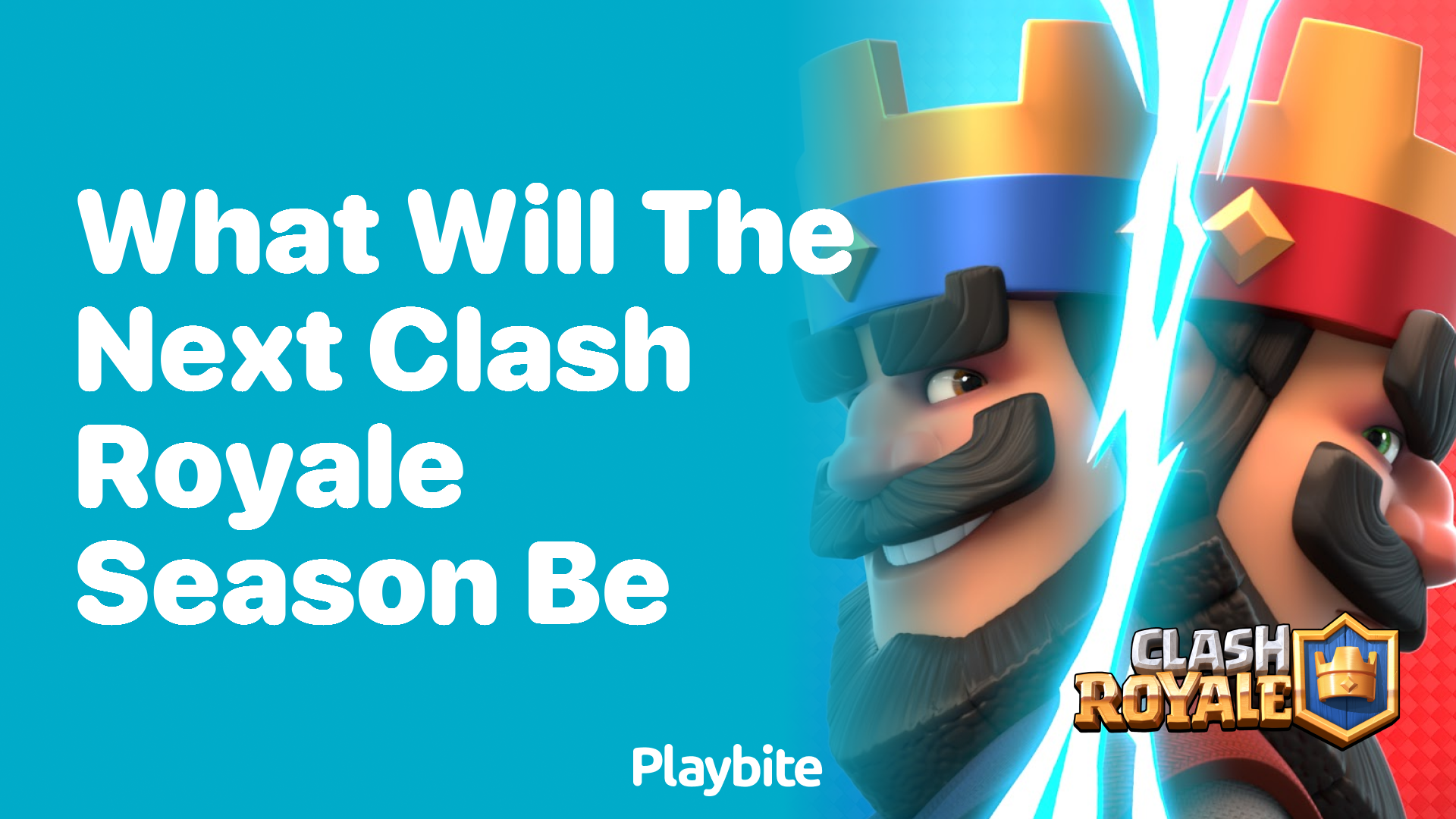 What Will the Next Clash Royale Season Be? Find Out Here!