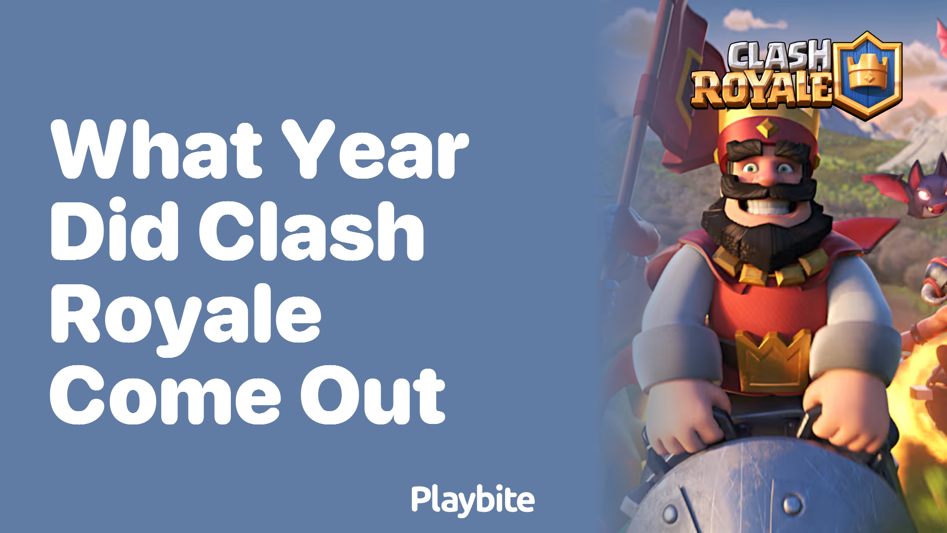 What Year Did Clash Royale Make Its Grand Entrance?