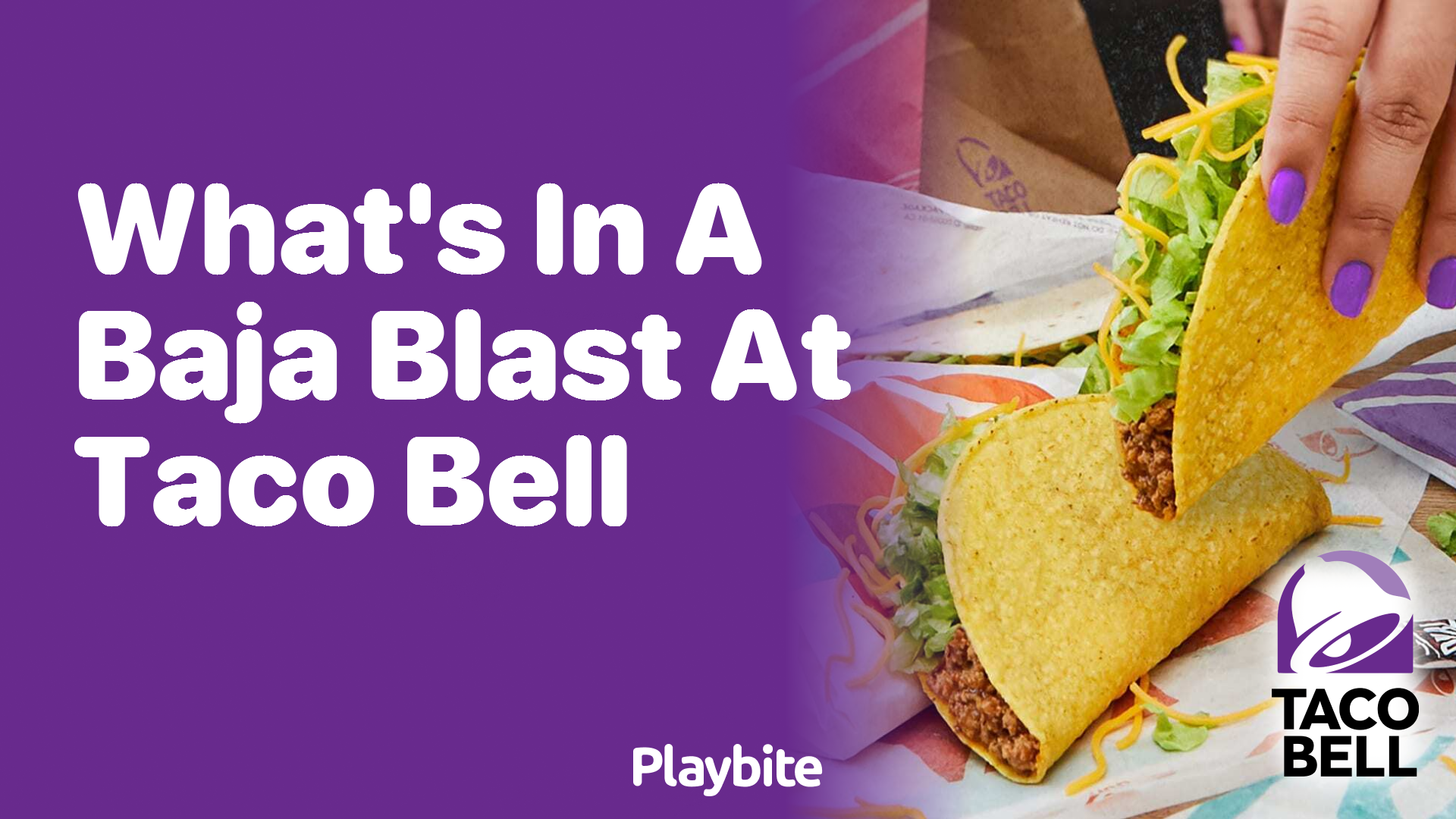 What&#8217;s in a Baja Blast at Taco Bell?