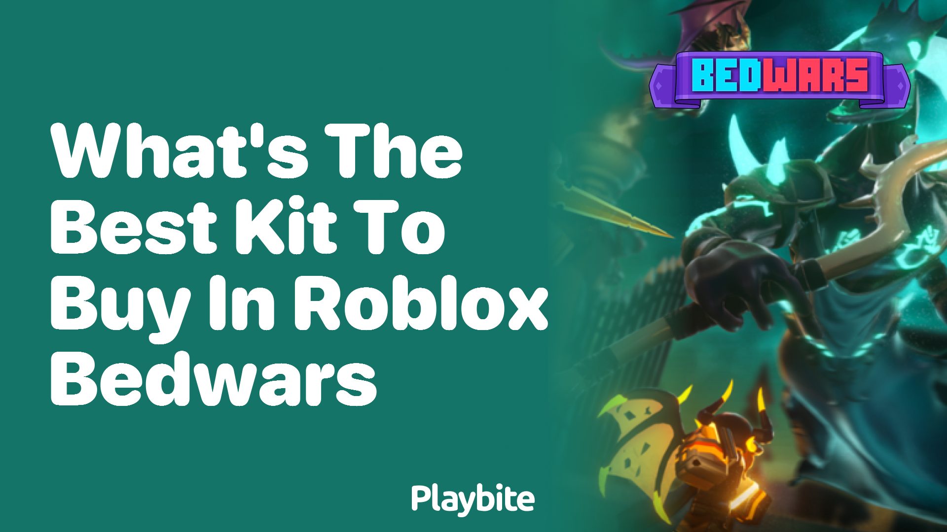 What&#8217;s the Best Kit to Buy in Roblox Bedwars?