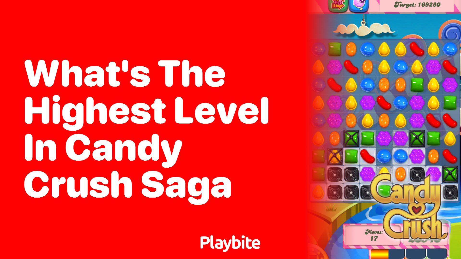 What&#8217;s the Highest Level in Candy Crush Saga?