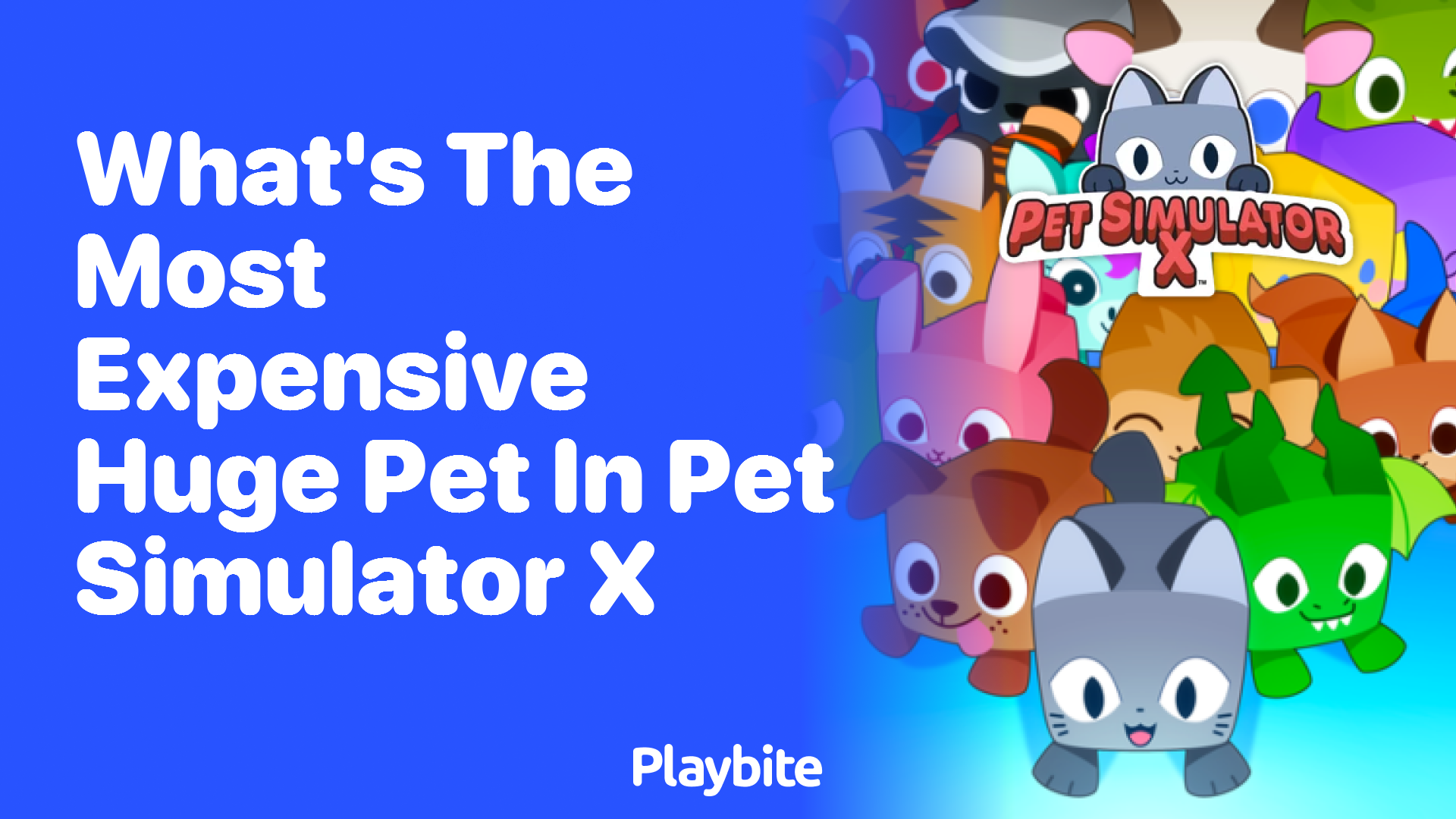 Discovering the Most Expensive Huge Pet in Pet Simulator X