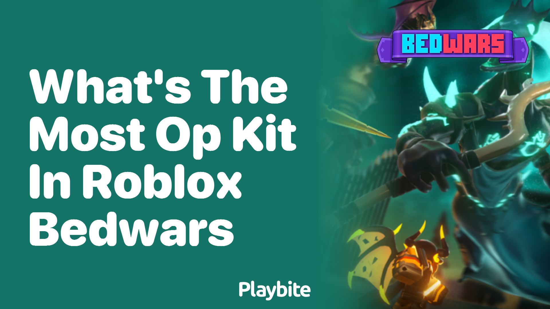 What&#8217;s the Most OP Kit in Roblox Bedwars?